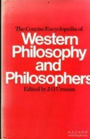 The Concise Encyclopaedia Of Western Philosophy And Philosop