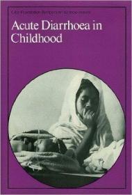 Acute Diarrhoea in Childhood : Papers from the Symposium Hel