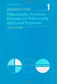 HOLOMORPHIC FUNCTIONS  DOMAINS OF HOLOMORPHY AND LOCAL PROPE