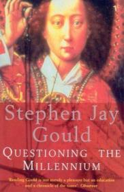 Questioning The Millennium /Stephen Jay Gould Vintage/ebury