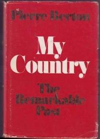 My Country the Remarkable-我的国家了不起 /Pierre Berton (Ed.