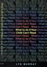 What to Do If Your Child Can't Read /Lyn Murray Constable  L