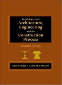 Legal Aspects of Architecture  Engineering  and the Construc