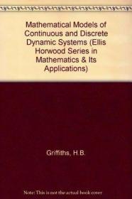 Mathematical Models of Continuous and Discrete Dynamic Syste