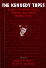 The Kennedy Tapes: Inside the White House during the Cuban M