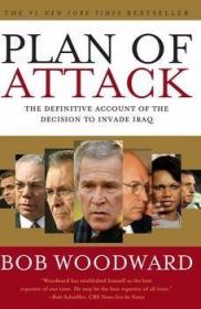 Plan of Attack: The Definitive Account of the Decision to In