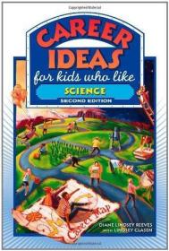 Career Ideas for Kids Who Like Science (Career Ideas for Kid