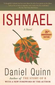 Ishmael：An Adventure of the Mind and Spirit