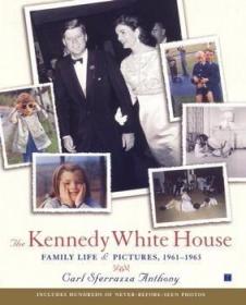 The Kennedy White House (Lisa Drew Books (Paperback))-肯尼迪