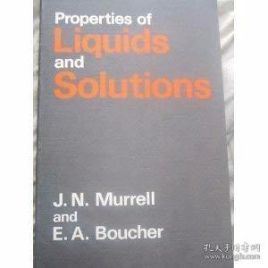 Properties of Liquids and Solutions /JN MURRELL Wiley-Blackw