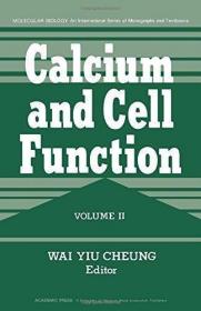 Calcium and Cell Function: v. 2 (Molecular Biology) /(Ed.) C