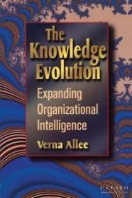 The Knowledge Evolution: Expanding Organizational Intelligen