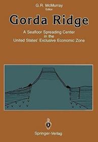 Gorda Ridge: A Seafloor Spreading Center in the United State