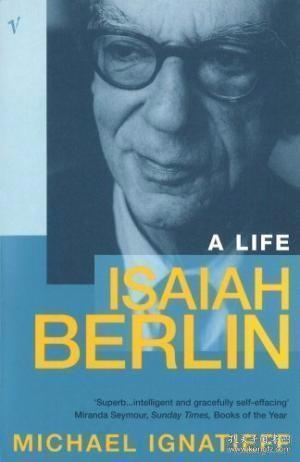 Isaiah Berlin: A Life /Michael Ignatieff Vintage Uk 2000