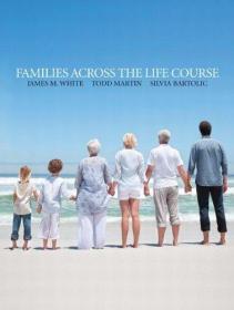 Families Across the Life Course /White  James M.; ... Pearso