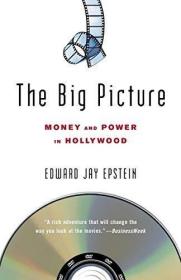 The Big Picture：Money and Power in Hollywood