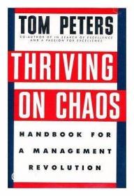 Thriving on Chaos /Peters  Tom Knopf