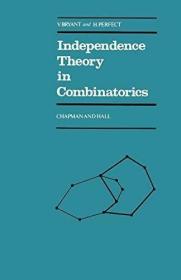 Independence Theory in Combinatorics: An Introductory Accoun