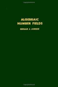 Algebraic Number Fields (Pure and applied mathematics) /Gera