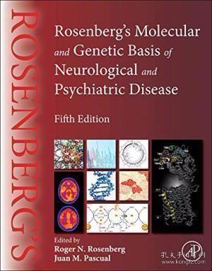 Rosenberg's Molecular And Genetic Basis Of Neurological And