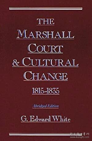 The Marshall Court and Cultural Change, 1815-1835