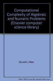 The Computational Complexity of Algebraic and Numeric Proble