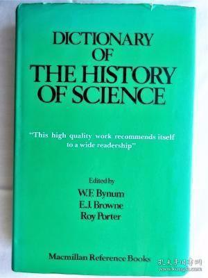 DICTIONARY OF THE HISTORY OF SCIENCE /BYNUM  W.F.  BROW... M