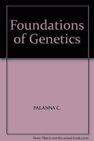 Foundations of Genetics: A Science for Society /Anna C. Pai