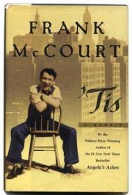 Tis: A Memoir-回忆录 /Frank McCourt (Ed... Prentice Hall (a