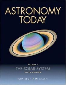 Astronomy Today- the Solar System  Vol. 1  5th /Chaisson  Er