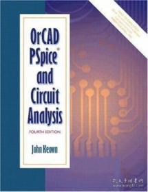 Orcad Pspice And Circuit Analysis (4th Edition) /John Keown