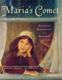 Marias Comet-马里亚斯彗星 /Deborah Hopkinson... SIMON &