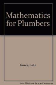 Mathematics for Plumbers /Barnes  C Nelson Thornes Ltd