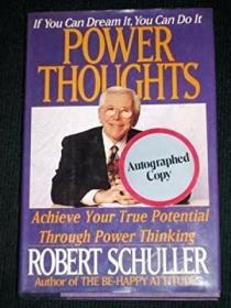 Power Thoughts: Achieve Your True Potential Through Power Th