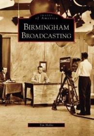 Birmingham Broadcasting-伯明翰广播公司 /Tim Hollis Arcadia P