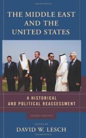 The Middle East and the United States: A Historical and Poli