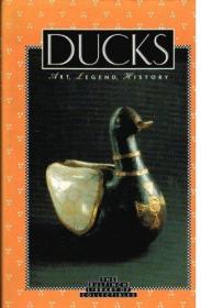 Ducks: Art  Legend  History (The Bulfinch Library of Collect