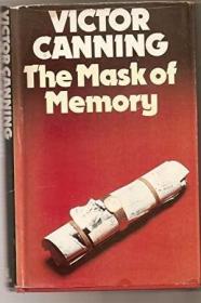 The Mask of Memory /Victor Canning Heinemann