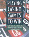 Playing Casino Games to Win /Hughes  Barrie Penguin  Austral