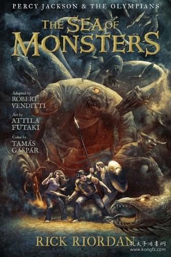 大海的怪物:漫画小说(珀西·杰克逊和奥运选手本2)The Sea of Monsters: The Graphic Novel (Percy Jackson and the Olympians  Book 2)