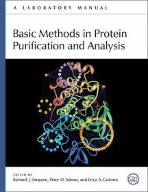 Basic Methods in Protein Purification and Analysis: A Labora