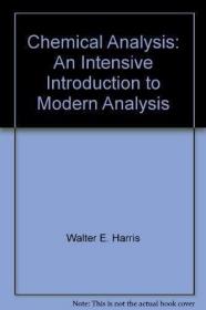 Chemical Analysis: An Intensive Introduction to Modern Analy