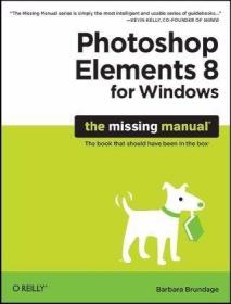 Photoshop Elements 8 for Windows: The Missing Manual-Photosh