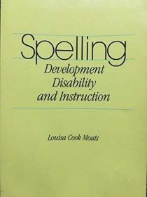 拼写:发展障碍和指令Spelling: Development  Disabilities  and Instruction