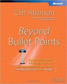 Beyond Bullet Points: Using Microsoft PowerPoint to Create P