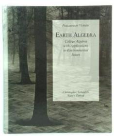 Earth Algebra: College Algebra with Applications to Environm