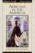 Africans in the Americas A History of the Black Diaspora /Co