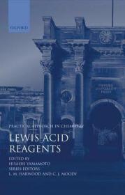 Lewis Acid Reagents: A Practical Approach (Practical Approac