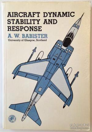 AIRCRAFT DYNAMIC STABILITY AND RESPONSE /Babister  A. W. Per