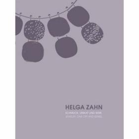 Helga Zahn Jewelry. One-Off and Series /Petra H?lscher; edit